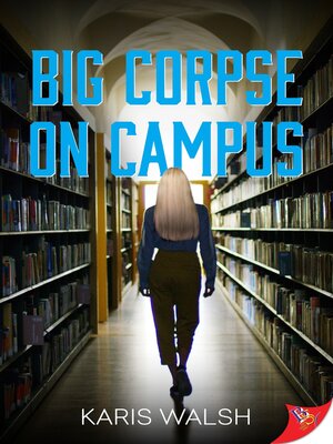 cover image of Big Corpse on Campus